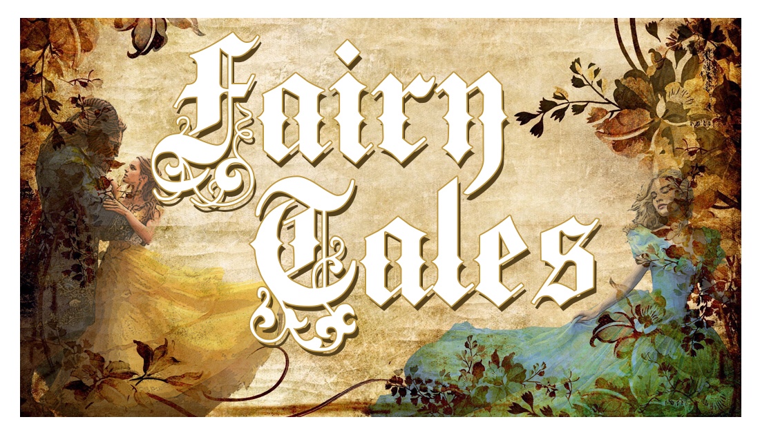 THE GOSPEL TRUMPS EVERY FAIRY TALE…