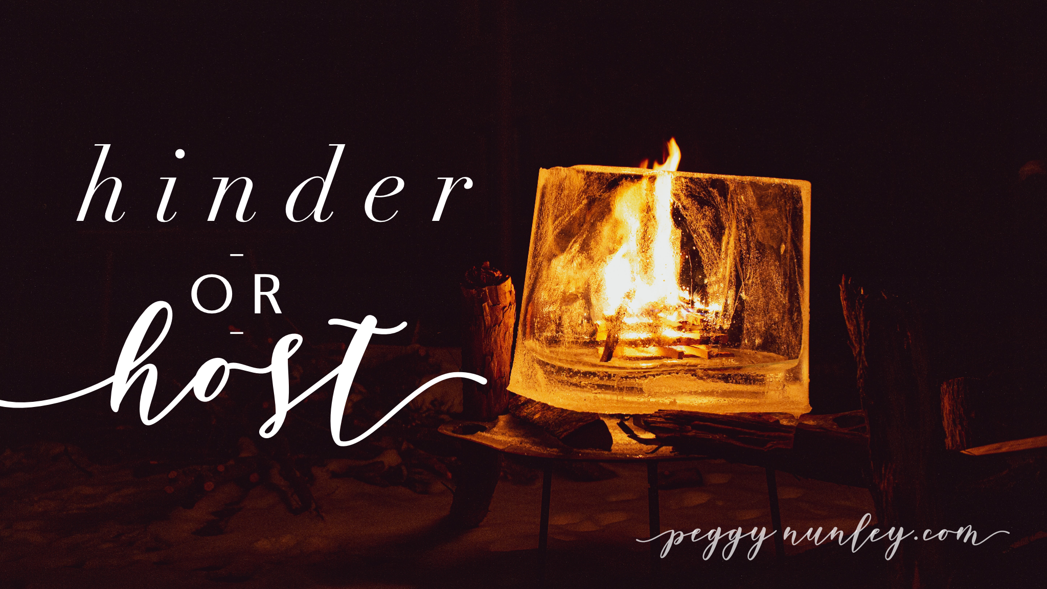 Hinder OR Host…